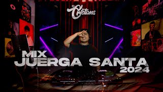 MIX JUERGA SANTA🪐[ LUNA, ALV, ANDO, BUSCANDO MONEY, BELLAKEO, UNA FOTO, MAMICHULA, OLD SCHOOL ]🔥