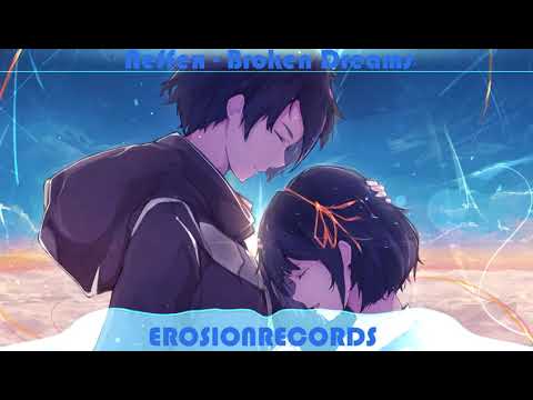 NIGHTCORE - Broken Dreams [BASS BOOSTED] (8D) | ErosionRecords