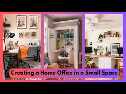 Creating a Home Office in a Small Space