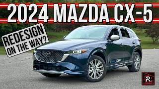 The 2024 Mazda CX-5 Signature Is Still A Nice SUV Overshadowed By Newer Rivals