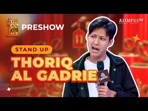 Stand Up Thoriq: Customer Gua Beraneka Ragam | PRESHOW SUCI 11