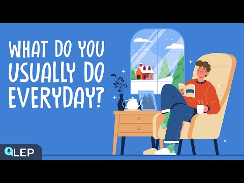 What do you usually do everyday? | 🎧 Podcast and Chill | Beginner