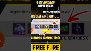 9 RS AIRDROP SIMPLE TRICK🤑 FREE FIRE 9 RS WALA AIRDROP KAISE LAYE😱💥#howtogetspecialairdrop #freefire