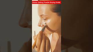 Best Setting Powders for Winter: Buying Guide for Every Skin Type|Best Setting Powder #settingpowder