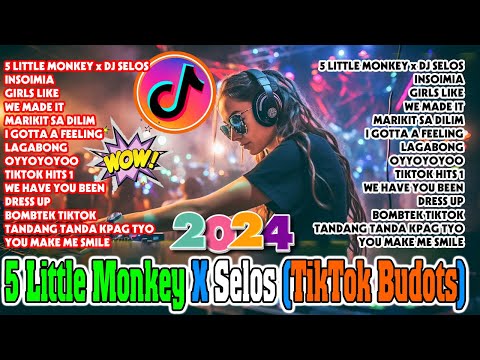 HOT 🔥 5 Little Monkey X Selos 🎶 NONSTOP TIKTOK VIRAL MASHUP DISCO REMIX 2024 . PT - Remix Ultimate