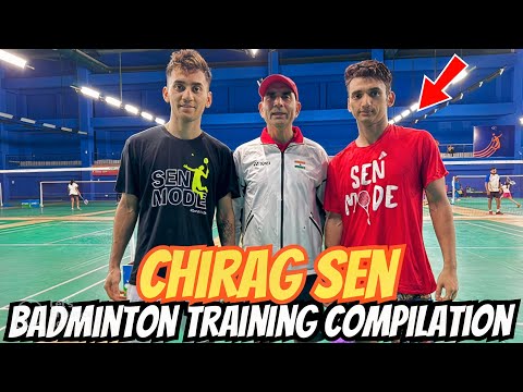 Chirag Sen Badminton training Compalition