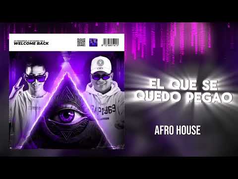 El Que Se Quedo Pegao | Dj Roderick x Dj Chino Vzla (Afro House 2024)