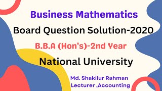 Business Math - Board 2020-(Finance & Banking) - Question No -(13) ||01772106560 || #shakilsir