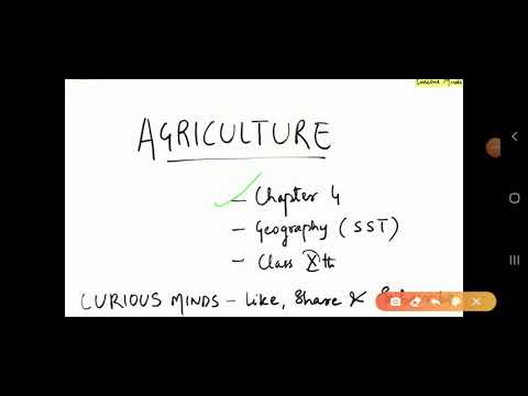 AGRICULTURE | CHAPTER 4 | GEOGRAPHY | CLASS 10 | NCERT | JKBOSE , CBSE | CURIOUS MINDS