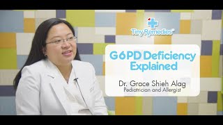 G6PD Explained by Dra. Shieh-Alag