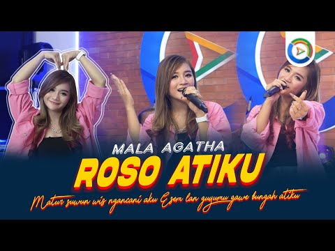 Mala Agatha - Roso Atiku (Official Music Live) Matur suwun wis ngancani aku