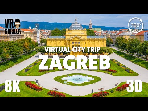 Zagreb, Croatia in Virtual Reality (short) - Virtual City Trip - 8K 360 3D