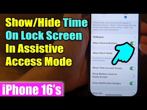 iPhone 16/16 Pro Max: How to Show/Hide Time On Lock Screen In Assistive Access Mode