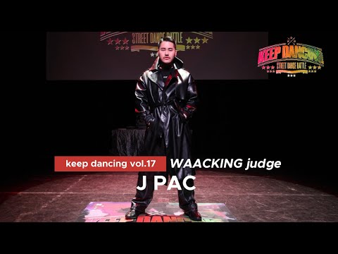 J PAC_JUDGE SHOW_WAACKING side_KEEP DANCING VOL.17