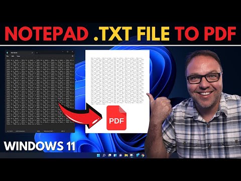 How To Convert Notepad .TXT File to PDF Document