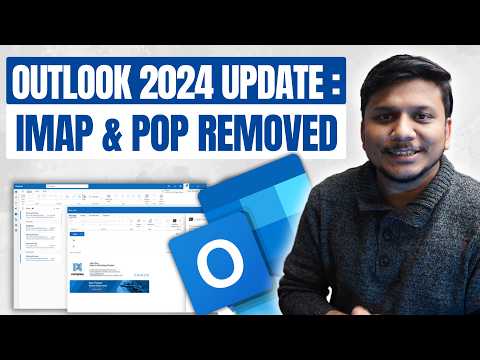 New Outlook 2024 Ditches IMAP & POP | POP vs IMAP Explained & Why Cloud is the Future