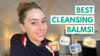 Best Cleansing Balms | Hacks for how to make them work better for you!