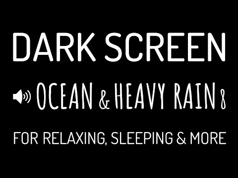 Dark Screen OCEAN WAVES & HEAVY RAIN Sounds for Deep Sleep #8