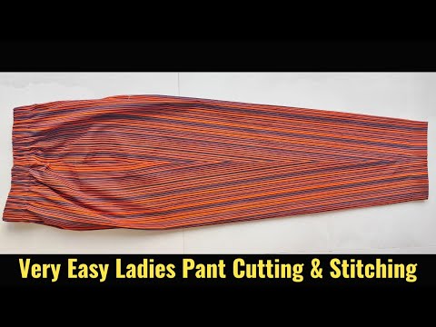 Very Easy Pant Trouser Cutting and stitching | Pant Cutting and stitching for beginners