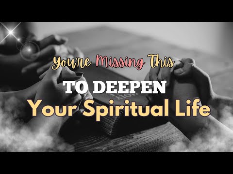 The #1 Skill You're Missing To Deepen Your Spiritual Life