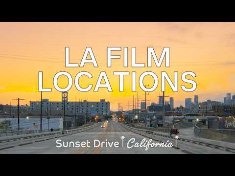 LA Film Locations | 7 Famous Movies with a Stunning Sunset Finale