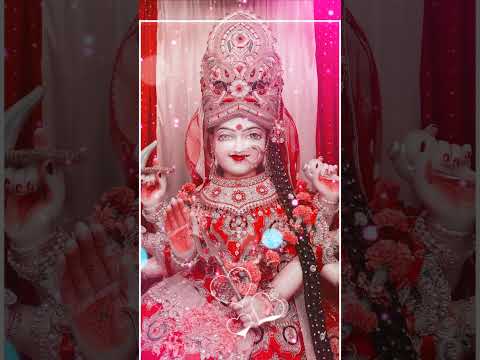 he mari aamde maa 🙏🥰 #jaimatadi #4kstatus #video short🔱🤗 video navratri #status video navratri video