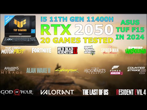 ASUS TUF F15 : i5 11th Gen 11400H RTX 2050 - 20 Games Tested in 2024