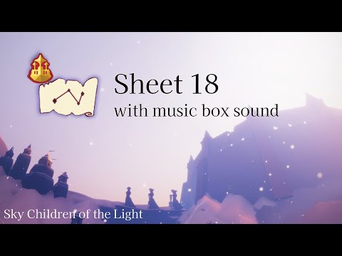 Sheet 18 music box arranged version with seasonal clips Sky COTL