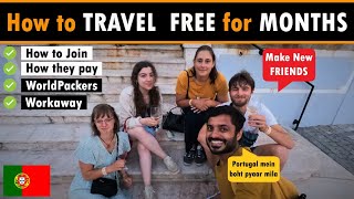 How to TRAVEL FREE for MONTHS and make New FRIENDS?