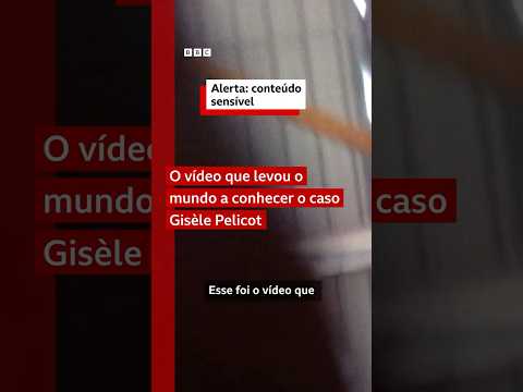 Caso Pelicot: o vídeo que levou ao maior processo por estupro da história da França #bbcnewsbrasil