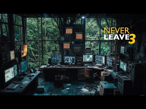 NEVER Leave 3 | Dark Ambient Focus Music 4K [ALONE]