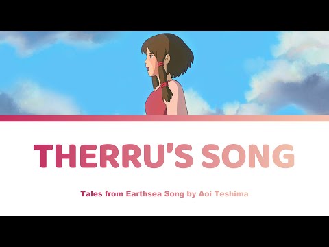 Tales of Earthsea ゲド戦記 - Therru's Song テルーの唄  | Aoi Teshima