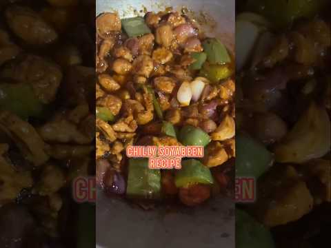 Chilly Soyabean #viral #reels #shorts #food #foodie #soyabean