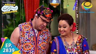 Taarak Mehta Ka Ooltah Chashmah - Episode 2839 - Full Episode