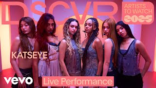 KATSEYE - Debut (Live) | Vevo DSCVR Artists to Watch 2025