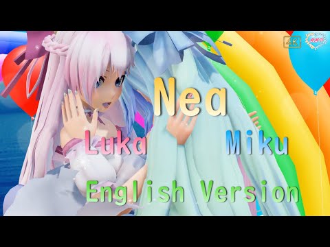 【MMD】Nea Miku Luka （English Version）