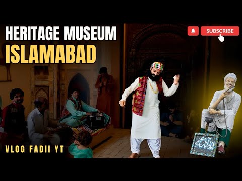 Damadam mast qalandar | Heritage museum | funniest vlog