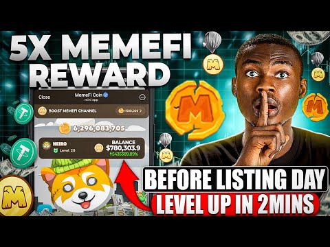 Memefi listing in 5 days - Do This  NOW To Level up in 2mins and make FREE $3921.67 (with proof)