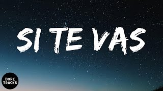 Sech - Si Te Vas (letra)