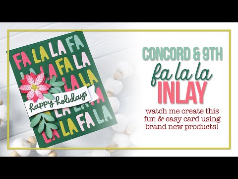 Concord & 9th Fa La La Inlay Card