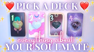 EVERYTHING About Your SOULMATE 😍💕💍 SUPER DETAILED Pick a Card Tarot Reading ✨