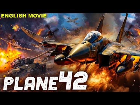 PLANE 42 - English Movie | Hollywood Blockbuster Action English Full Movie | English Action Movies