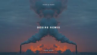 Years & Years - Desire (Ivahn Johan Afro House Remix)