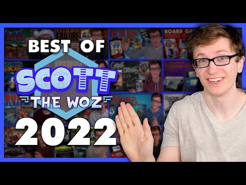 Best of Scott The Woz 2022