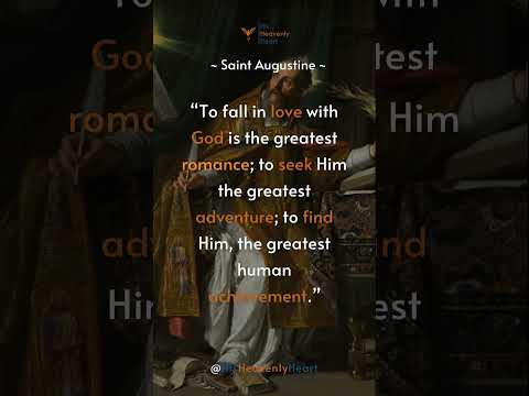 To Fall In Love With God | St. Augustine