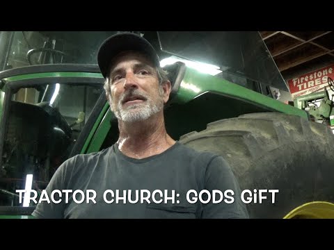 Tractor Church: Gods Gift