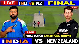 🔴Live: IND vs NZ, Final Match | Live Scores & Commentary | India vs New Zealand | Last 22 Overs