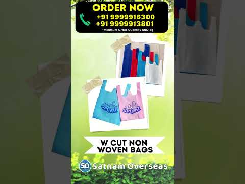 Non Woven Bags | D Cut | W Cut | Factory manufacturer wholesaler Best Prices, Nonwoven Business