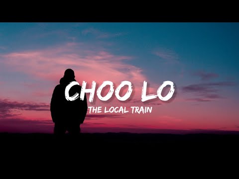 Choo Lo - The Local Train (Lyrics) | Lyrical Bam Hindi