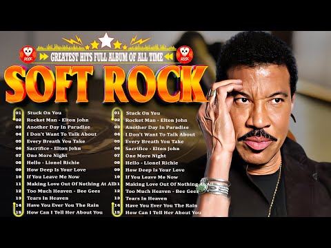 Lionel Richie, Michael Bolton, Air Supply, Bee Gees, Lobo - Soft Rock Collection 70s 80s 90s